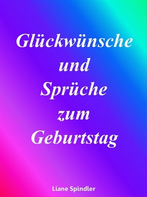 cover image of Glückwünsche und Sprüche zum Geburtstag